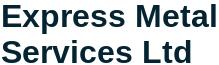 Express Metals Services Ltd, Swansea Enterprise Park opening hours