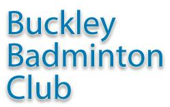 Buckley Badminton Club, opening hours