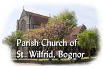 Saint Wilfrid's Church, Bognor Regis opening hours