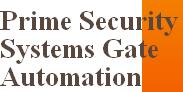 Prime Security Systems Gate Automation, Newcastle Upon Tyne opening hours