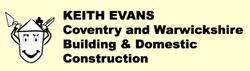 Keith Evans General Builders and Property Maintenance, Coventry opening hours