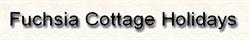 Fuchsia Cottage, Middle Town opening hours
