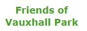 Friends of Vauxhall Park, London opening hours