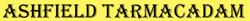 Ashfield Tarmacadam in Kirkby-in-Ashfield (Kirkby In Asfield) - Opening Hours