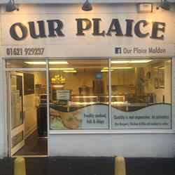 Our Plaice Fish & Chips, Maldon opening hours