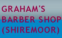 Graham's Barbershop, Shiremoor opening hours