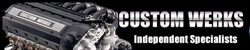 Custom Werks, West Drayton opening hours