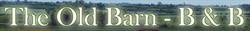 Old Barn Bed & Breakfast, Cadney opening hours