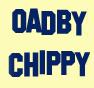 Oadby Chippy Curries & Kebabs, Leicester opening hours