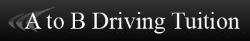A To B Driving Tuition Ltd, Bury opening hours