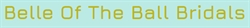 Belle Of The Ball Bridals, Melksham opening hours