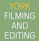 York Filming and Editing, opening hours