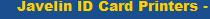 Javelin Id Card Printers - Javelin Id Card Printer Ribbons, Chipping Warden opening hours