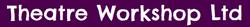 Theatre Workshop Ltd, Nantwich opening hours