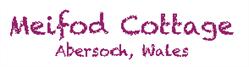 Meifod Cottage, Abersoch opening hours