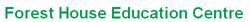 Forest House Education Centre, Radlett opening hours