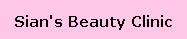 Sians Beauty Clinic in Pontarddulais (Pontarddulais) - Opening Hours