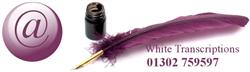 White Transcription Services Limited in Tickhill (Doncaster) - Opening Hours