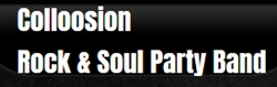 Colloosion - Rock and Soul Party Band in Malvern (West Midlands) - Opening Hours