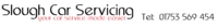 Slough Car Servicing Limited, Iver opening hours