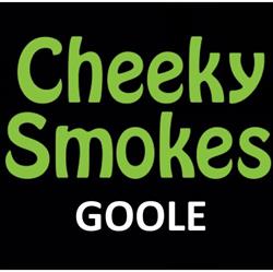 Cheeky Smokes, Goole opening hours