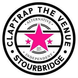 Claptrap the Venue, Stourbridge opening hours