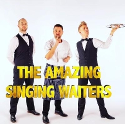 The Amazing Singing Waiters, Sherburn in Elmet opening hours