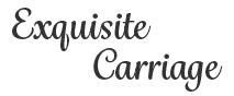 Exquisite Carriage, Cuddington opening hours