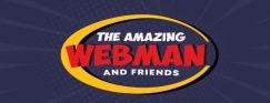 The Amazing Webman, Chester opening hours