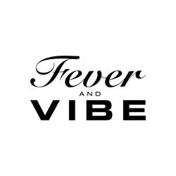 Fever & Vibe, Southampton opening hours