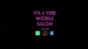 It's a Vibe Mobile Salon, Manchester opening hours