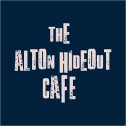 Alton Hideout Cafe, opening hours